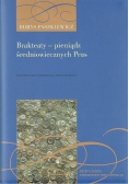 Brakteaty  pieniądz średniowiecznych Prus