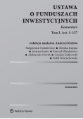 Ustawa o funduszach inwestycyjnych Komentarz