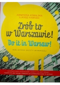 Zrób to w Warszawie