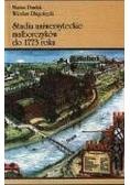 Studia uniwersyteckie malborczyków do 1773 roku