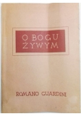 O Bogu Żywym, 1947 r.