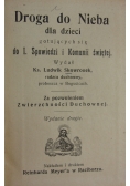 Droga do Nieba dla dzieci, 1910 r.