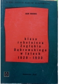 Klasa robotnicza Zagłebia  Dąbrowskiego w latach 1929-1933