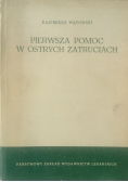 Pierwsza Pomoc w ostrych zatruciach
