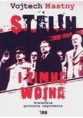 Stalin i zimna wojna. Sowieckie poczucie zagrożenia