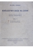 Królestwo Boże na ziemi, część I, 1946 r.