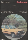 Polonez budowa eksploatacja naprawa