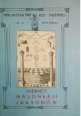 Tajemnice masonerii i masonów, reprint z 1926 r.