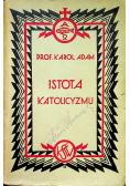 Istota katolicyzmu 1930 r.