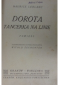 Dorota tancerka na linie/ Książę Jerycho