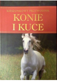 Kieszonkowy przewodnik Konie i kuce