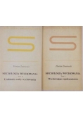 Socjologia wychowania, Tom I-II