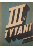 Ludwig Emil - Trzej Tytani, 1948 r.