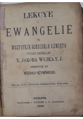 Lekcye Ewangelie na wszystkie Niedziele i Święta, 1880 r.