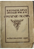 Ostatnie słowa 1916 r.