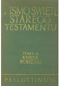 Pismo Święte Starego Testamentu tom I 1