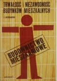 Trwałość i niezawodność budynków mieszkalnych wznoszonych metodami uprzemysłowionymi
