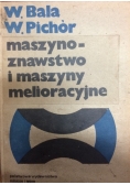 Maszynoznawstwo i maszyny melioracyjne