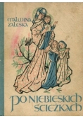 Po niebieskich ścieżkach , 1944 r.