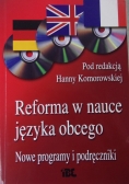 Reforma w nauce języka obcego, Nowe programy i podręczniki