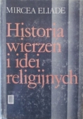Historia wierzeń i idei religijnych. Tom I