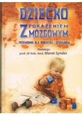 Dziecko z porażeniem mózgowym: przewodnik dla rodziców i opiekunów