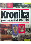 Kronika powstań polskich 1794 - 1944