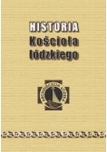 Historia Kościoła łódzkiego