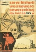 Zarys historii wojskowości powszechnej do końca  XIX w