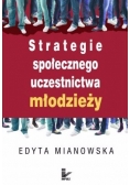 Strategie społecznego uczestnictwa młodzieży