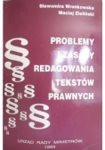 Problemy i zasady redagowania tekstów prawnych