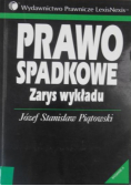 Prawo spadkowe. Zarys wykładu