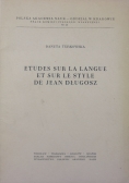Etudes sur la langue et sur le style de Jaen Długosz