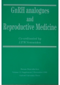 GnRH analogues and Reproductive Medicine