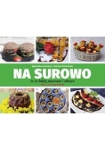 Na surowo 100 przepisów