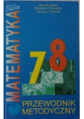 Błękitna matematyka 7,8. Przewodnik metodyczny