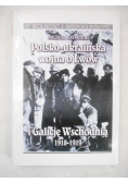 Polsko-ukraińska wojna o Lwów i Galicję Wschodnią 1918-1919
