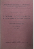 Czynnik Gospodarczy w upadku dawnego Państwa Polskiego 1938 r.
