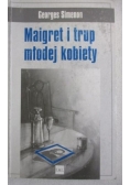 Maigret i trup młodej kobiety