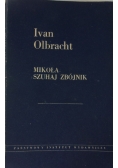 Mikoła Szuhaj zbójnik