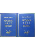 Wojna 1812 roku Tom I i II reprint z 1937 roku