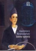 Jakby spokój