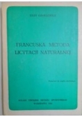 Francuska metoda licytacji naturalnej