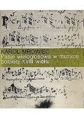Pasje wielogłosowe w muzyce polskiej XVIII wieku