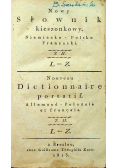 Nowy słownik kieszonkowy Niemiecko Polsko Francuski Tom II 1813r