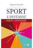 Sport z dystansu fakty i refleksje Nowa