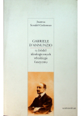 Gabriele D'Annunzio u źródeł ideologicznych włoskiego faszyzmu