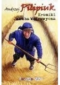 Kroniki Jakuba Wędrowycza, tom I