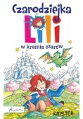 Czarodziejka Lili. W Krainie Czarów