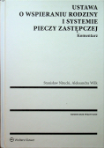 Ustawa o wspieraniu rodziny i systemie pieczy zastępczej Komentarz